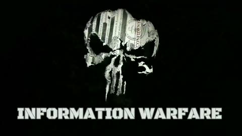 PSYWAR: Psyop - Spiritual Warfare - Information Warfare