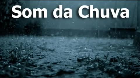 Chuva para relaxar e dormir