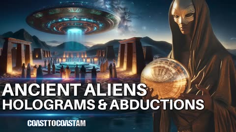 Ancient Alien Madness, Holographic Visions, and Abduction Stories