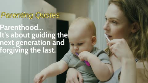 Parenting Quotes 8