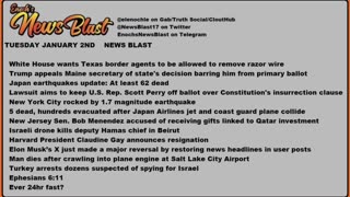 Tuesday, January 2, 2024 News Blast.