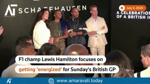 Hamilton Prepares to Dominate British Grand Prix Focus | Amaravati Today News