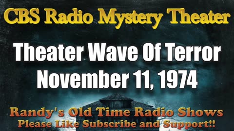 74-11-11 CBS Radio Mystery Theater Wave Of Terror