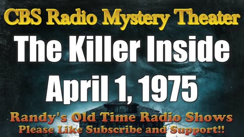 75-04-01 CBS Radio Mystery Theater The Killer Inside