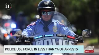 Jack Posobiec on new study which reveals that police use force in less than 1% of arrests