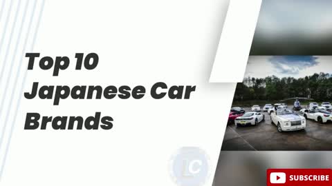 The Top10 Japanese Car Brands