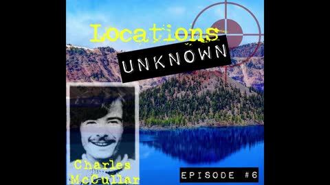 LU Clips - Crater Lake National Park Location Profile (Charles McCullar Case)