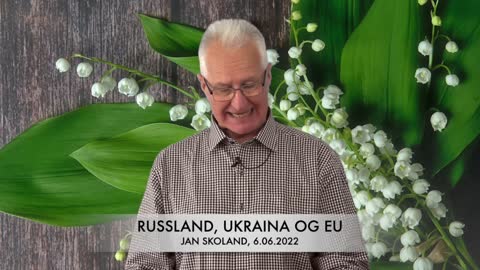 Jan Skoland: Russland, Ukraina og EU