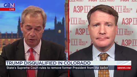 Mike Davis Joined Nigel Farage On GB News To Discuss The Colorado Supreme Court Decision