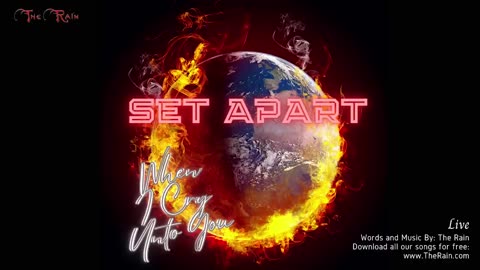 Set Apart (When I Cry Ps 4) - Live