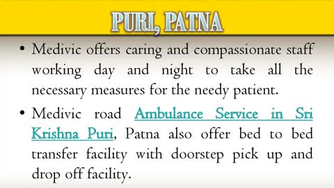 Medivic Ambulance Service in Gandhi Maidan and Sri Krishna Puri with ICU