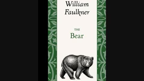 The Bear William Faulkner Audiobook