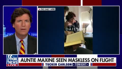 Tucker Carlson slams Maxine Waters for going maskless on a plane