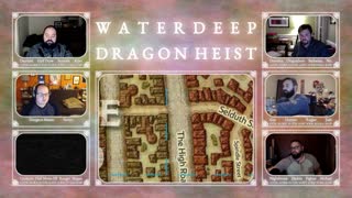 Waterdeep Dragon Heist - Episode 6