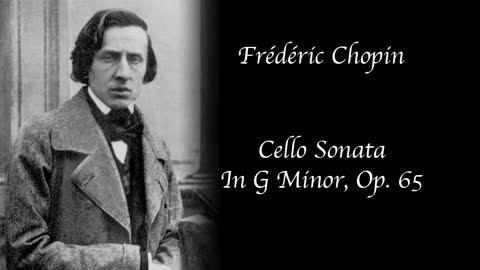 Chopin - Cello Sonata in G minor