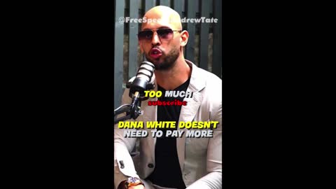 Andrew Tate’s Thoughts On Dana White Fighter Pay
