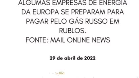 Algumas empresas de energia europeia iram pagar em rublos.