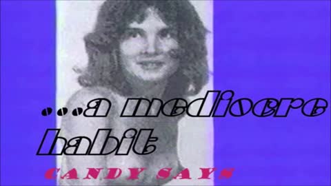 ...a mediocre habit - "Candy Says" - Music [Velvet Underground cover]