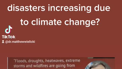 Part 1: Are natural disasters increasing due to climate change?