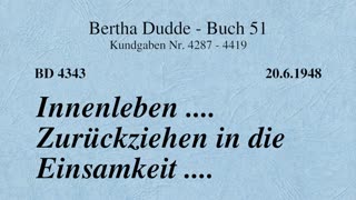 BD 4343 - INNENLEBEN .... ZURÜCKZIEHEN IN DIE EINSAMKEIT ....