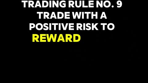 Trading Rule number 9