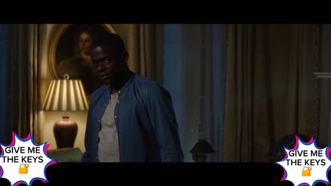 GIVE ME THE KEYS 🔑-GET OUT (2017)