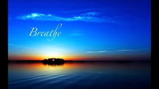 Breathe