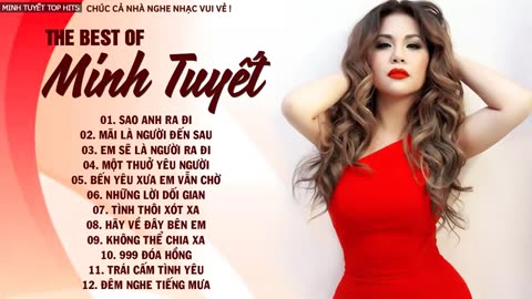 MINH TUYẾT - Sao Anh Ra Đi