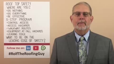 Where are you on Safety? With #RolfTheRoofingGuy