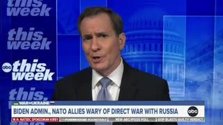 John Kirby: "The President has said he does not want to be responsible for starting World War III."