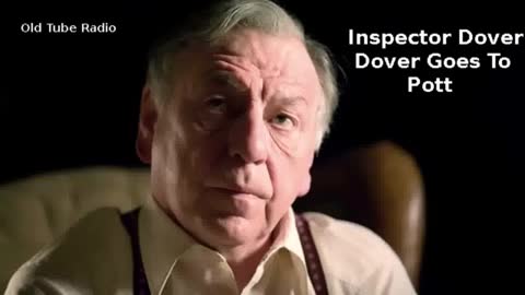 Inspector Dover- Dover Goes To Pott by Joyce Porter