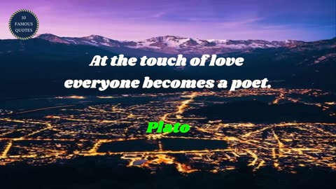 10 famous quotes about love | Part 27