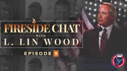 Lin Wood - Fireside Chat 9 Is Joe Biden Really the President
