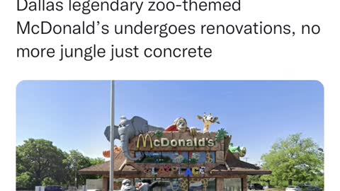 Dallas legendary zoo-themed McDonald's undergoes renovations, no more jungle just concrete