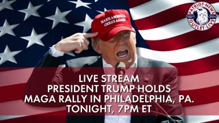 LIVE STREAM: President Trump Holds a MAGA Rally in Philadelphia | Tonight, 6PM ET