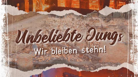 Unbeliebte Jungs - Wir bleiben stehn