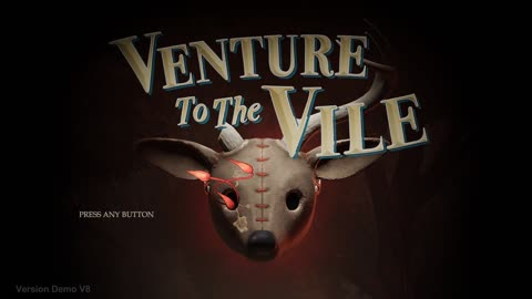 Venture into the Vile