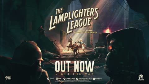 The Lamplighters League - Official Launch Trailer