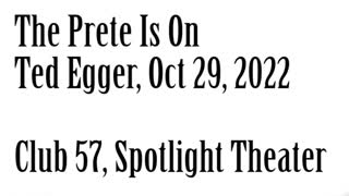 The Prete Is On, October 29, 2022