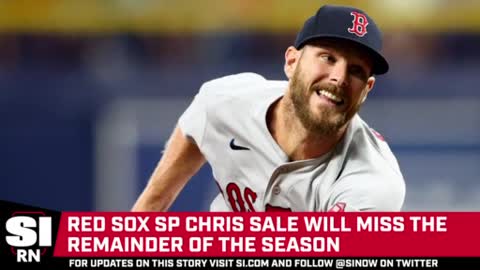 Chris Sale to Miss Remainder of the Season