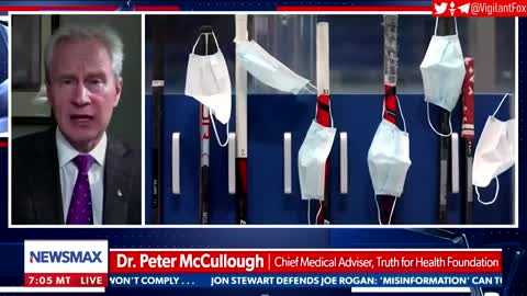 Dr. Peter McCullough in News Max: Vaxx didn't help at all - Pandemic over
