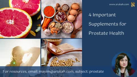 4 Important Supplements for Prostate Health - Health Coach Certification - Arukah.com