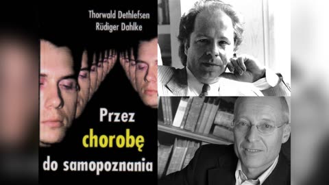 Thorwald Dethlefsen, Rudiger Dahlke - Przez Chorobę do Samopoznania