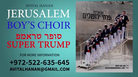 Super Trump | Jerusalem Boy’s Choir