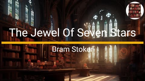 The Jewel Of Seven Stars - Bram Stoker