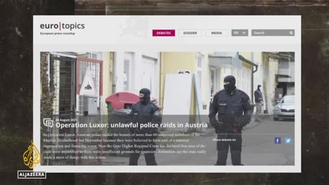 Austria's Operation Luxor: Anti-terrorism or Islamophobia? - Full Documentary