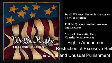 We The People | 8th Amendment