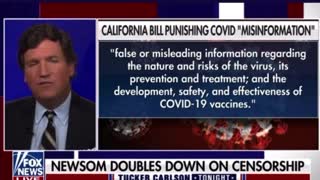 Tucker Rips Gavin Newsom's Misinformation Law, Which Punishes Doctors Who Oppose the Narrative