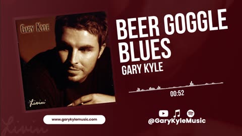 Beer Goggle Blues - By Gary Kyle (Official Visualizer)