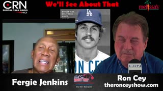We'll See About That w/ Ron Cey 7-13-24